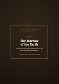 The Marrow of the Earth — 9 Bone Broth & Marrow Recipes
